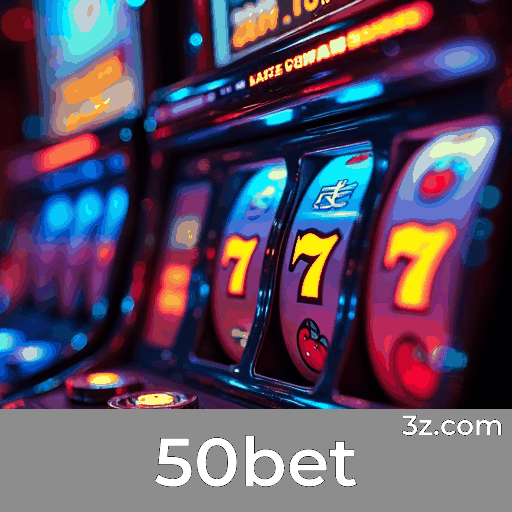 50bet: O Melhor em Apostas e Cassino Online