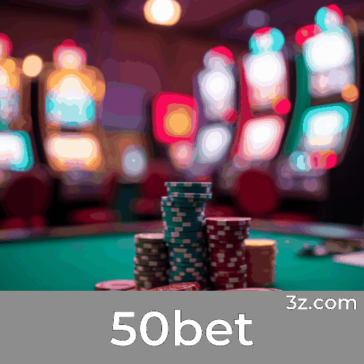 50bet: O Melhor em Apostas e Cassino Online